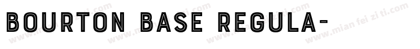 Bourton Base Regula字体转换